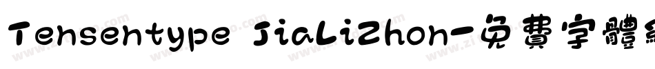 Tensentype JiaLiZhon字体转换
